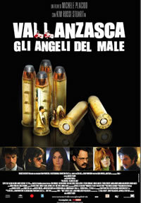 locandina del film VALLANZASCA - GLI ANGELI DEL MALE