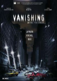 locandina del film VANISHING ON 7TH STREET