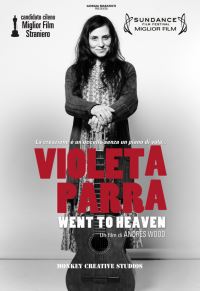 locandina del film VIOLETA PARRA WENT TO HEAVEN