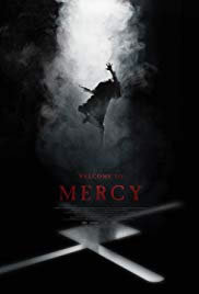 locandina del film WELCOME TO MERCY