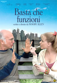 locandina del film BASTA CHE FUNZIONI