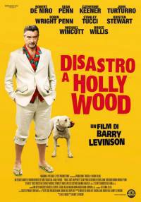 locandina del film DISASTRO A HOLLYWOOD