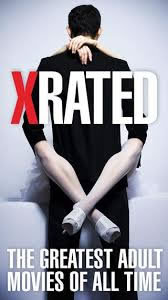locandina del film X-RATED: THE GREATEST ADULT MOVIES OF ALL TIME