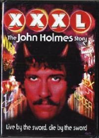 locandina del film XXXL: THE JOHN HOLMES STORY
