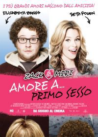 locandina del film ZACK E MIRI AMORE A... PRIMO SESSO