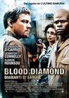 locandina del film BLOOD DIAMOND - DIAMANTI DI SANGUE