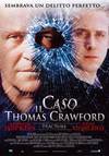 locandina del film IL CASO THOMAS CRAWFORD