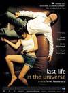 locandina del film LAST LIFE IN THE UNIVERSE