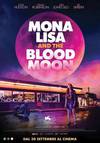 Locandina del film MONA LISA AND THE BLOOD MOON