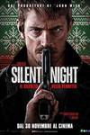 Locandina del film SILENT NIGHT - IL SILENZIO DELLA VENDETTA