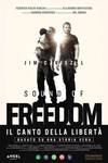 Locandina del film SOUND OF FREEDOM - IL CANTO DELLA LIBERTA'