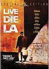 locandina del film VIVERE E MORIRE A LOS ANGELES