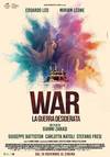 Locandina del film WAR - LA GUERRA DESIDERATA