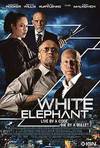 Locandina del film WHITE ELEPHANT