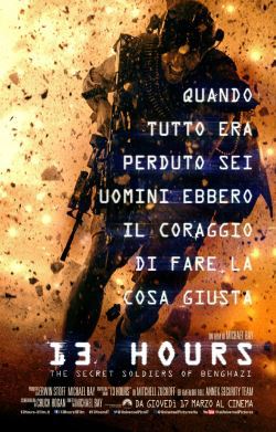 locandina del film 13 HOURS: THE SECRET SOLDIERS OF BENGHAZI