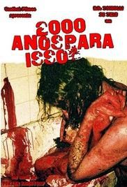 locandina del film 2000 ANOS PARA ISSO?