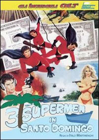 locandina del film 3 SUPERMEN IN SANTO DOMINGO