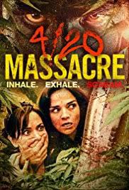 locandina del film 4/20 MASSACRE