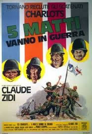 locandina del film 5 MATTI VANNO IN GUERRA