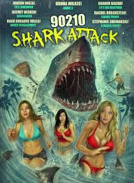 locandina del film 90210 SHARK ATTACK