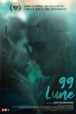 locandina del film 99 LUNE