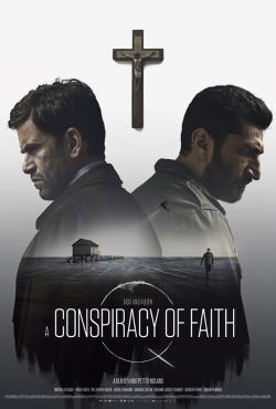locandina del film A CONSPIRACY OF FAITH - IL MESSAGGIO NELLA BOTTIGLIA