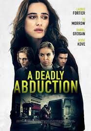 locandina del film A DEADLY ABDUCTION