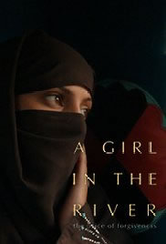 locandina del film A GIRL IN THE RIVER: THE PRICE OF FORGIVENESS
