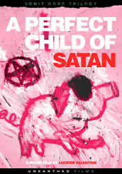 locandina del film A PERFECT CHILD OF SATAN