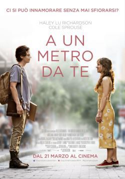 locandina del film A UN METRO DA TE