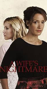 locandina del film A WIFE'S NIGHTMARE - L'INCUBO DI UNA MOGLIE