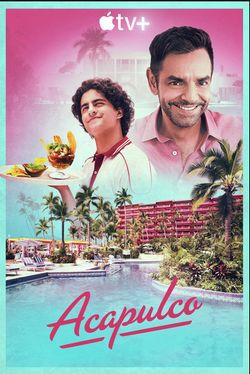locandina del film ACAPULCO - STAGIONE 2