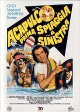 locandina del film ACAPULCO, PRIMA SPIAGGIA... A SINISTRA