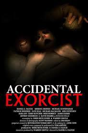 locandina del film ACCIDENTAL EXORCIST