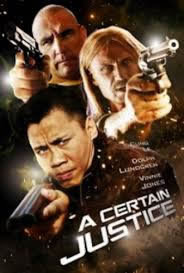 locandina del film A CERTAIN JUSTICE