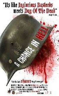 locandina del film A CHANCE IN HELL