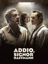 locandina del film ADDIO, SIGNOR HAFFMANN
