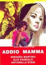 locandina del film ADDIO, MAMMA!