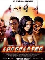 locandina del film ADRENALINE - NON CI SONO LIMITI