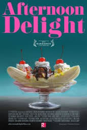 locandina del film AFTERNOON DELIGHT