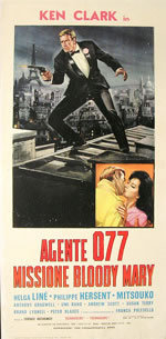 locandina del film AGENTE 077 - MISSIONE BLOODY MARY