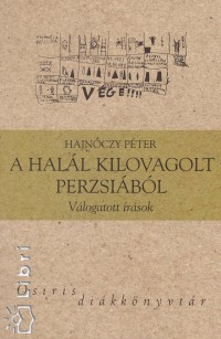 locandina del film A HALAL KILOVAGOLT  PERZSIABOL