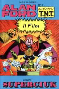 locandina del film ALAN FORD E IL GRUPPO TNT CONTRO SUPERCIUK