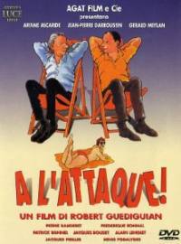 locandina del film A L'ATTAQUE!