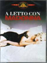 locandina del film A LETTO CON MADONNA