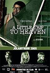 locandina del film A LITTLE TRIP TO HEAVEN - MESSENGER