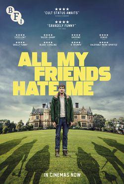locandina del film ALL MY FRIENDS HATE ME