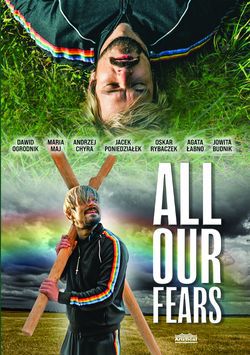 locandina del film ALL OUR FEARS