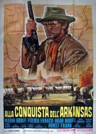 locandina del film ALLA CONQUISTA DELL'ARKANSAS