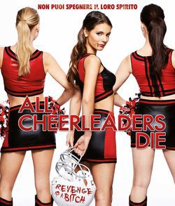 locandina del film ALL CHEERLEADERS DIE